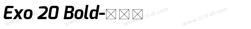 Exo 20 Bold字体转换
